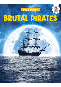 Buzz Books Brutal Pirates