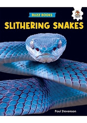 BUZZ BOOKS Slithering Snakes