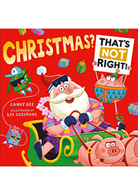 Christmas? Thats Not Right!