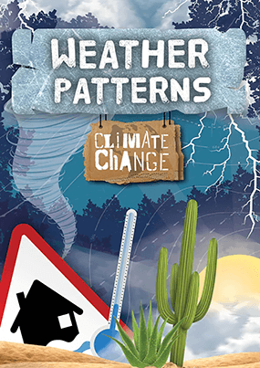 Climate Change - Weather Patterns