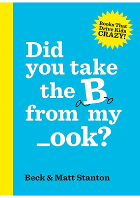 Did You Take the B From My ook