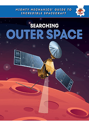 Mighty Mechanics Spacecraft Searching Outer Space