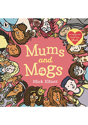 Mums and Mogs (Softcover)