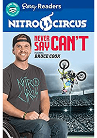 Nitro Circus, Never say can't