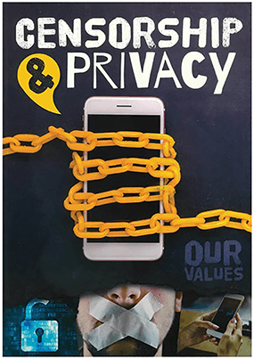 Our Values - Censorship and Privacy