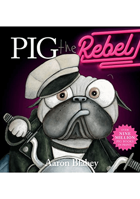 Pig The Rebel