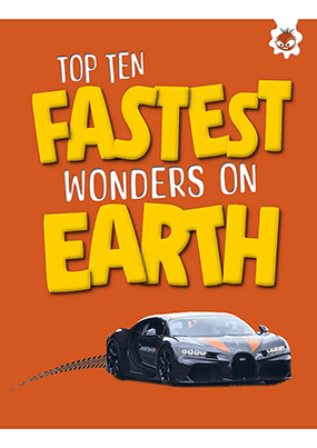 Record Breaking Top Tens - Top Ten Fastest Wonders on Earth
