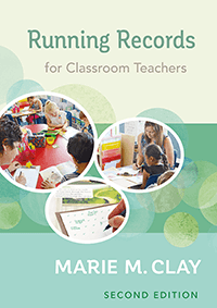 Running Records for Classroom Teachers 2nd Edition