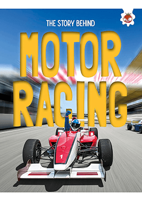 The Story Behind - Motor Racing