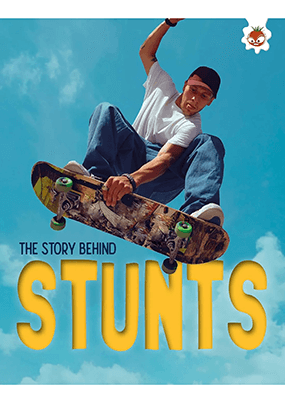 The Story Behind - Stunts