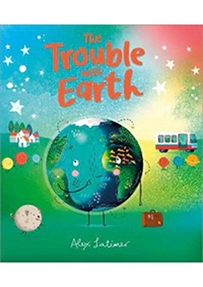 The Trouble With Earth