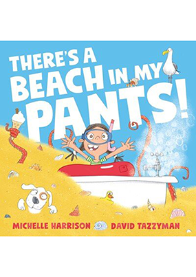 There's A Beach in My Pants!