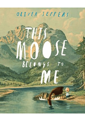 This Moose Belongs to Me